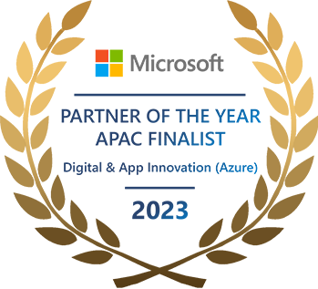 Microsoft Partner of the Year APAC Finalist 2023 - Digital & App Innovation (Azure) 